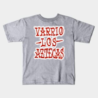 Varrio Los Aztecas Kids T-Shirt